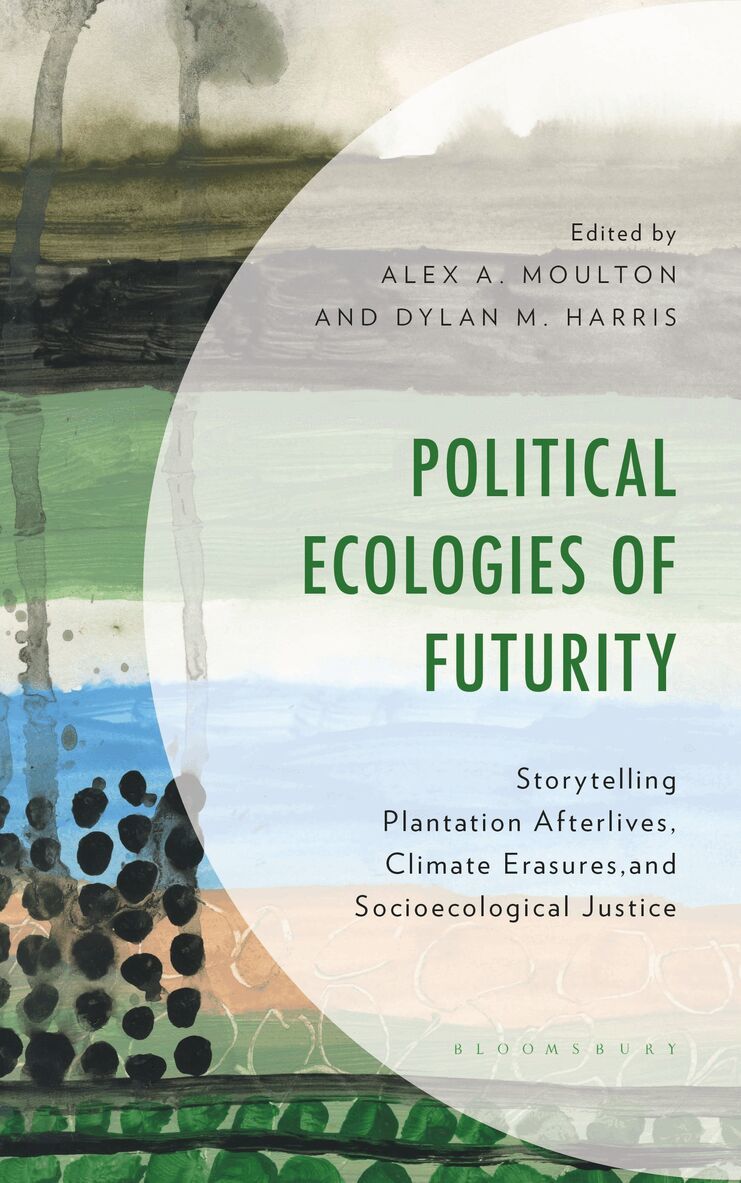 Alex A. Moulton, Dylan M. Harris - Political Ecologies of Futurity, Häftad. Tillgänglighet: Kommande