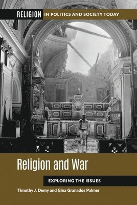 bokomslag Religion and War: Exploring the Issues