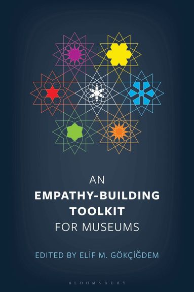 Elif M. Gokcigdem - Empathy-Building Toolkit for Museums, Häftad