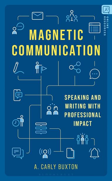 A. Carly Buxton - Magnetic Communication, Häftad