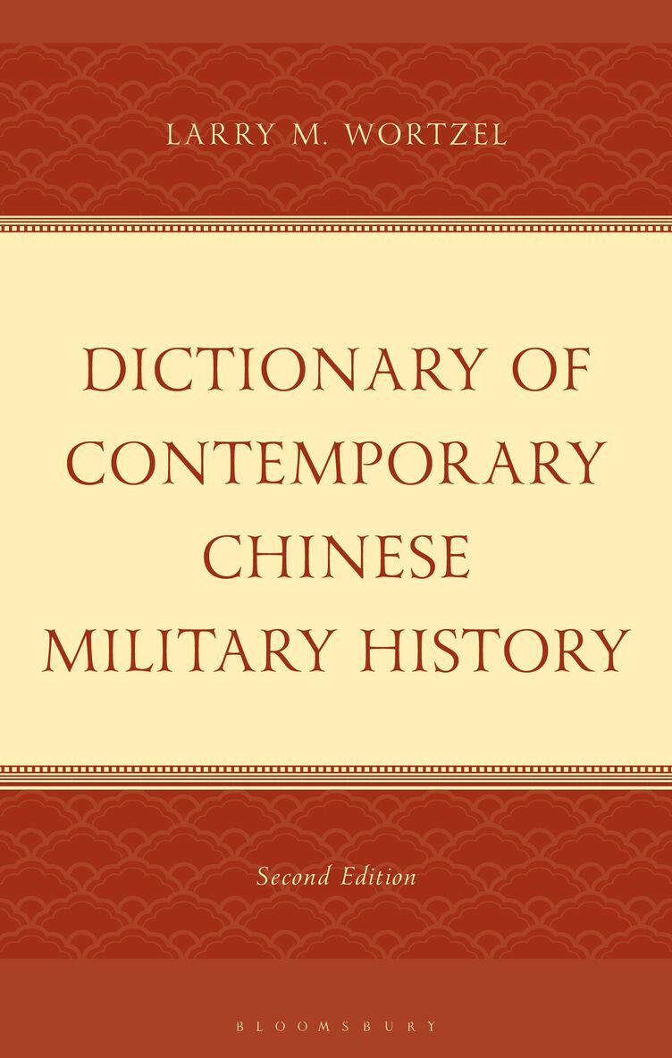 Larry M. Wortzel - Dictionary of Contemporary Chinese Military History, Inbunden. Tillgänglighet: Kommande