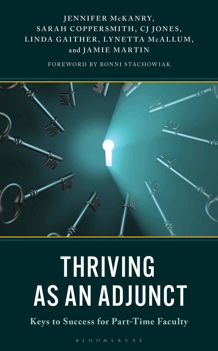 Jennifer McKanry, Sarah Coppersmith, Linda Gaither, CJ Jones, Jamie Martin, Lynetta McAllum - Thriving as an Adjunct, Inbunden. Tillgänglighet: Kommande
