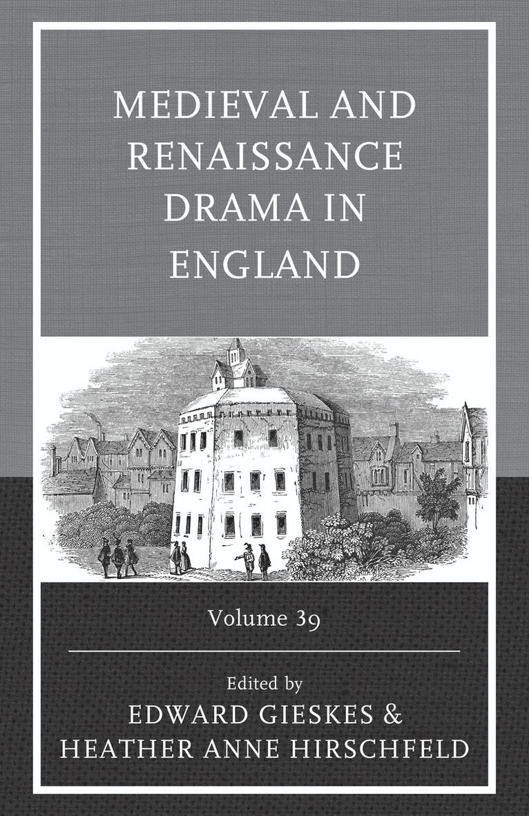 Heather Anne Hirschfeld, Edward Gieskes - Medieval and Renaissance Drama in England, Inbunden. Tillgänglighet: Kommande