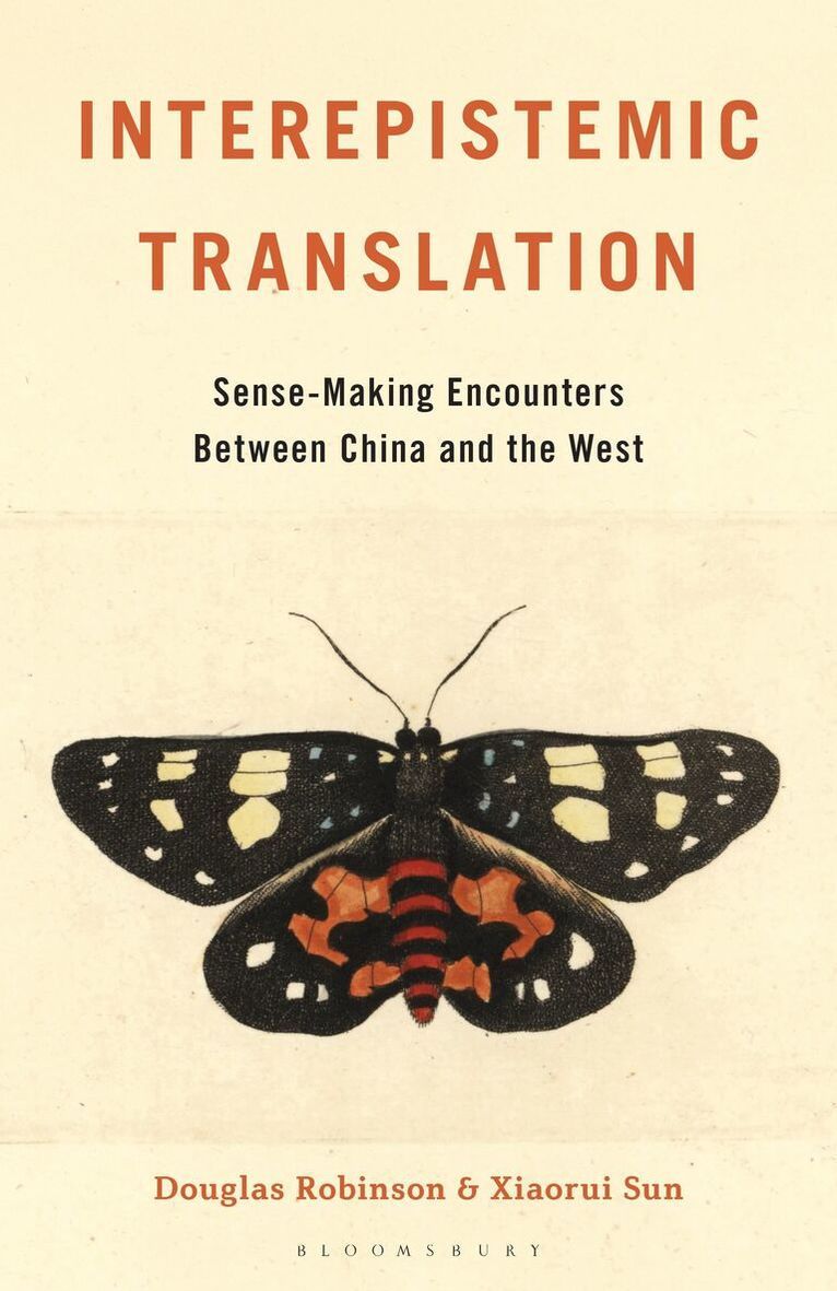Douglas Robinson, Xiaorui Sun - Interepistemic Translation, Inbunden. Tillgänglighet: Kommande