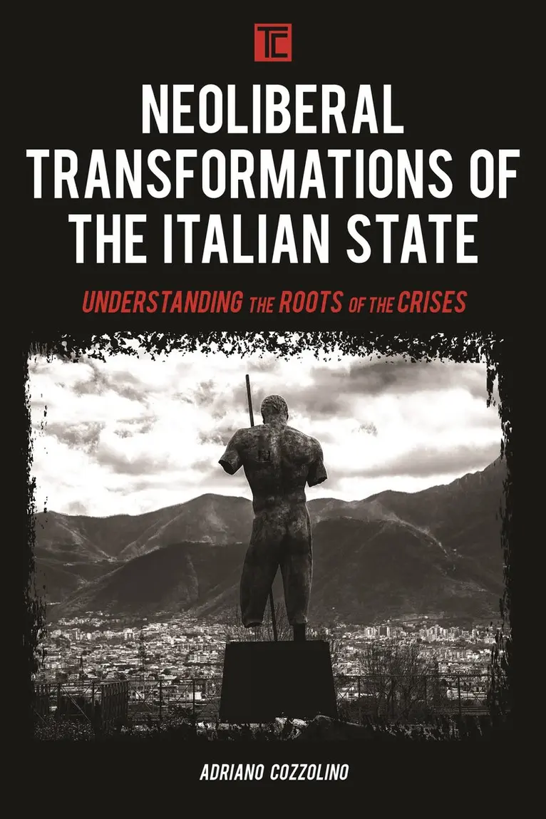 Adriano Cozzolino - Neoliberal Transformations of the Italian State, Häftad. Tillgänglighet: Kommande