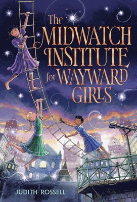 bokomslag The Midwatch Institute for Wayward Girls