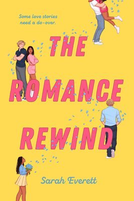Sarah Everett - The Romance Rewind, Häftad