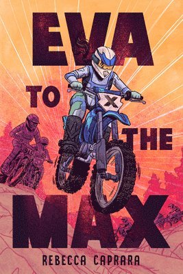 Eva to the Max
