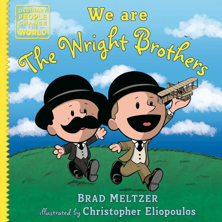 Brad Meltzer - We are the Wright Brothers, Inbunden