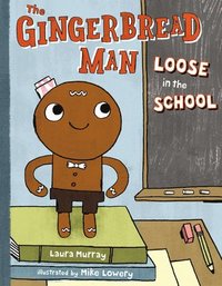 bokomslag The Gingerbread Man Loose in the School