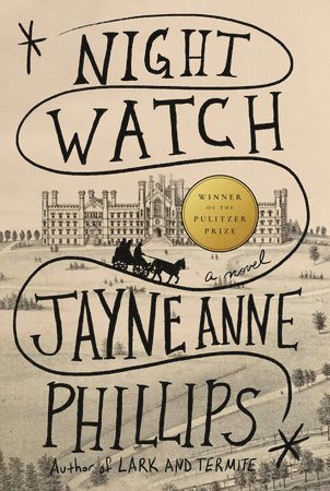 Jayne Anne Phillips - Night Watch, Pocket