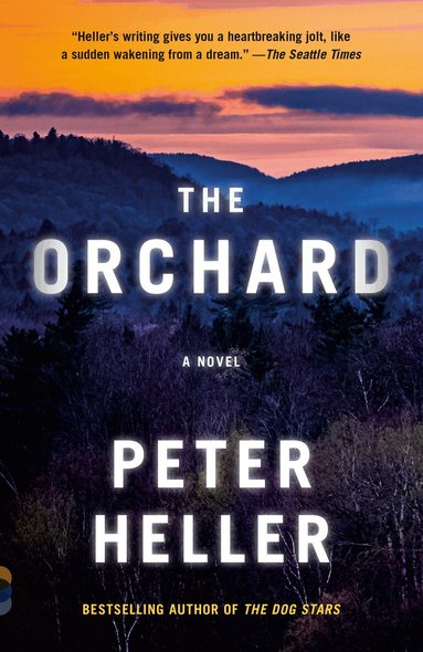 Peter Heller - Orchard, Häftad
