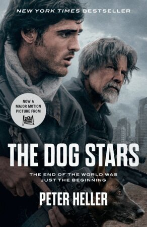 Peter Heller - The Dog Stars (Movie Tie-in Edition), Häftad