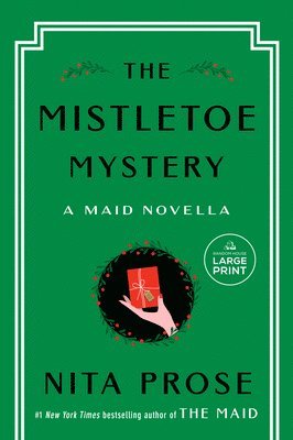 The Mistletoe Mystery: A Maid Novella 1