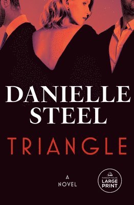 Danielle Steel - Triangle, Häftad