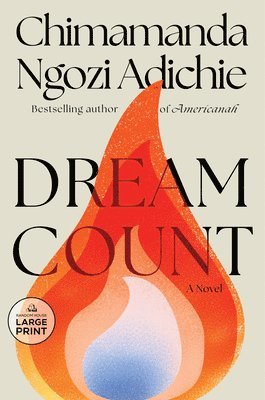 Chimamanda Ngozi Adichie - Dream Count, Häftad