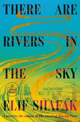 There Are Rivers in the Sky 1