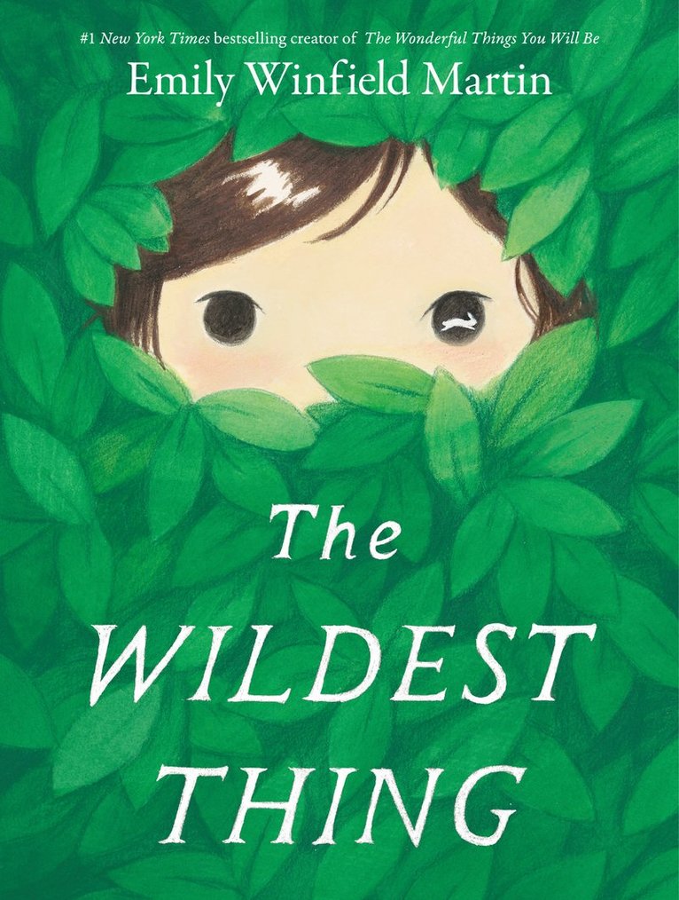 Emily Winfield Martin - Wildest Thing, Inbunden