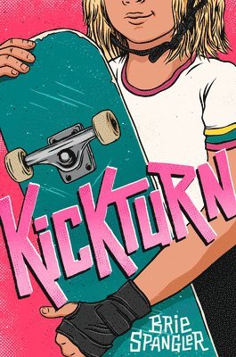 Brie Spangler - Kickturn, Inbunden