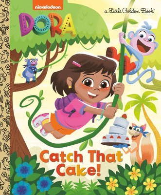 Catch That Cake! (Dora) 1