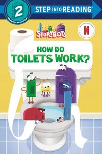 bokomslag How Do Toilets Work? (StoryBots)