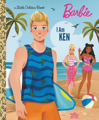 I Am Ken (Barbie) 1