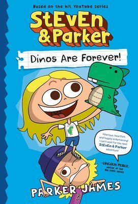 bokomslag Steven and Parker: Dinos Are Forever!