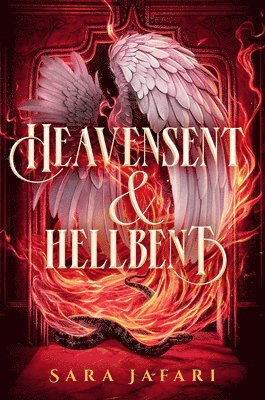 Heavensent & Hellbent