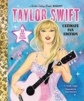 bokomslag Taylor Swift Ultimate Fan Edition Little Golden Book Biography