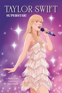 bokomslag Taylor Swift: Superstar!