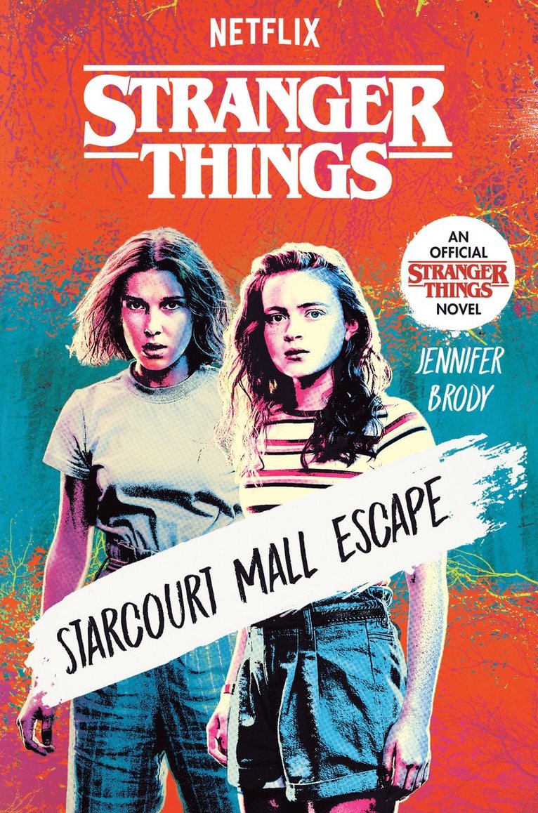 Jennifer Brody - Stranger Things: Starcourt Mall Escape, Inbunden