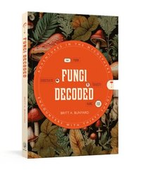 bokomslag Fungi Decoded