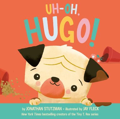 Jonathan Stutzman - Uh-Oh, Hugo!, Inbunden