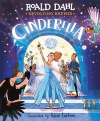 bokomslag Revolting Rhymes: Cinderella