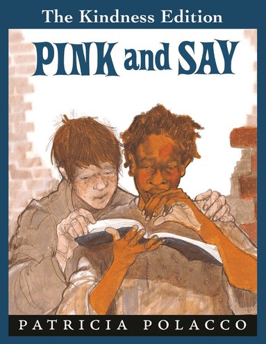 Patricia Polacco - Pink and Say, Häftad