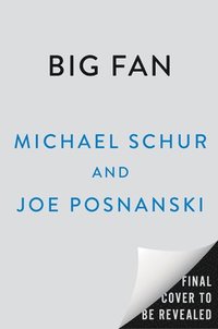 bokomslag Big Fan: Two Friends, 81,589 Miles, and the Wild, Wonderful Sports We Love