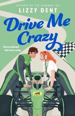 Lizzy Dent - Drive Me Crazy, Häftad