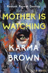 bokomslag Mother Is Watching