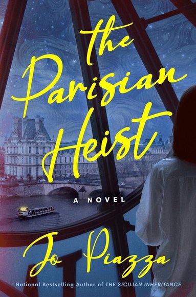 Jo Piazza - Parisian Heist, Inbunden