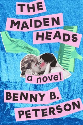 Benny B. Peterson - The Maidenheads, Inbunden. Tillgänglighet: Lägg i varukorg