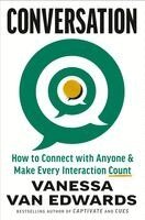 Vanessa Van Edwards - Conversation: How to Connect with Anyone & Make Every Interaction Count, Inbunden