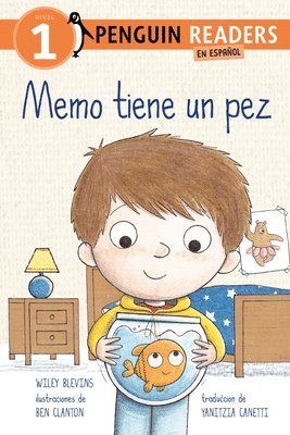 Memo Tiene Un Pez (Max Has a Fish Spanish Edition) 1