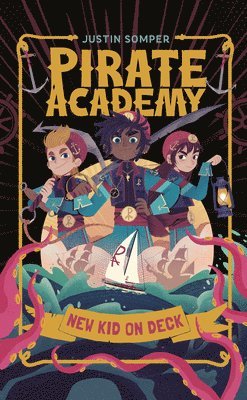 bokomslag Pirate Academy: New Kid on Deck