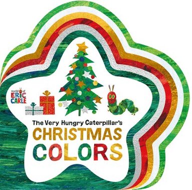 bokomslag The Very Hungry Caterpillar's Christmas Colors