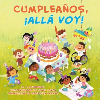 bokomslag Cumpleaños, ¡Allá Voy! (Happy Birthday, Here I Come! Spanish Edition)