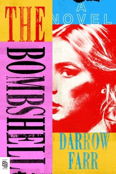 Darrow Farr - The Bombshell, Häftad