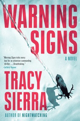 Tracy Sierra - Warning Signs, Inbunden