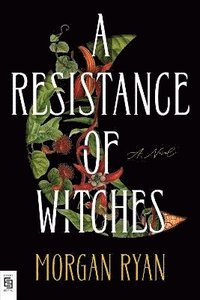 bokomslag A Resistance of Witches