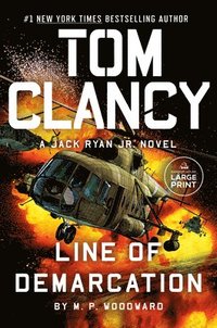 bokomslag Tom Clancy Line of Demarcation