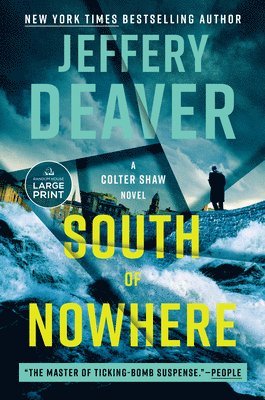 Jeffery Deaver - South of Nowhere, Häftad